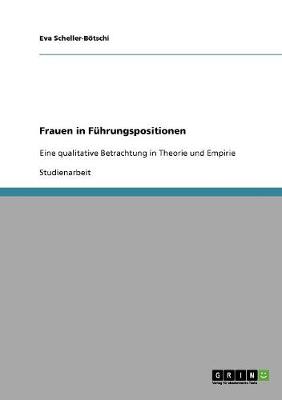 Frauen in F hrungspositionen (Paperback)