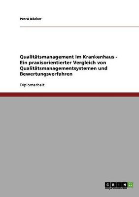 Qualit tsmanagement Im Krankenhaus (Paperback)