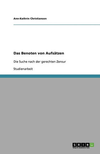 Das Benoten Von Aufs tzen (Paperback)