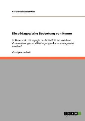 Die Padagogische Bedeutung Von Humor (Paperback)