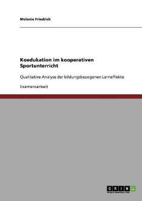 Koedukation Im Kooperativen Sportunterricht (Paperback)