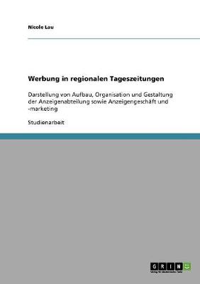 Werbung in Regionalen Tageszeitungen (Paperback)