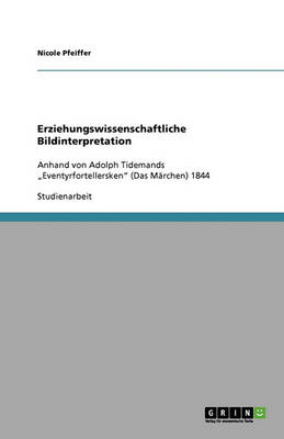 Erziehungswissenschaftliche Bildinterpretation (Paperback)