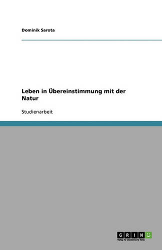 Leben in bereinstimmung Mit Der Natur (Paperback)