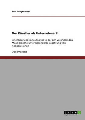 Der Kunstler ALS Unternehmer?! (Paperback)