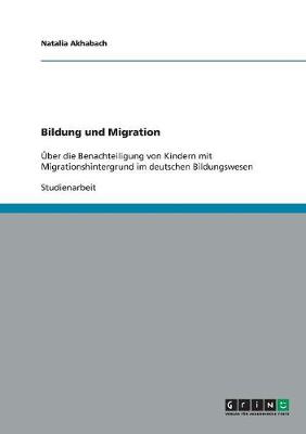 Bildung Und Migration (Paperback)