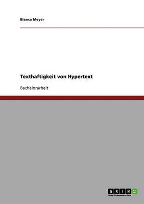 Texthaftigkeit Von Hypertext (Paperback)