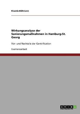 Wirkungsanalyse Der Sanierungsmanahmen in Hamburg-St. Georg (Paperback)