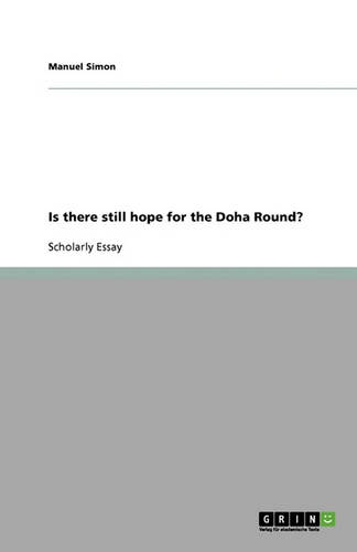 Is There Still Hope for the Doha Round? (Paperback)