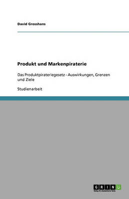 Produkt Und Markenpiraterie (Paperback)