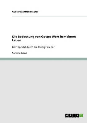 Die Bedeutung Von Gottes Wort in Meinem Leben (Paperback)