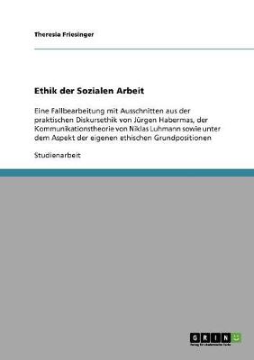 Ethik Der Sozialen Arbeit (Paperback)