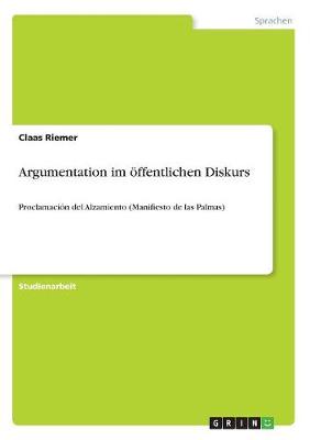 Argumentation Im Offentlichen Diskurs (Paperback)