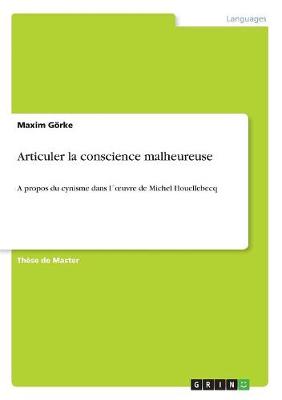 Articuler La Conscience Malheureuse (Paperback)