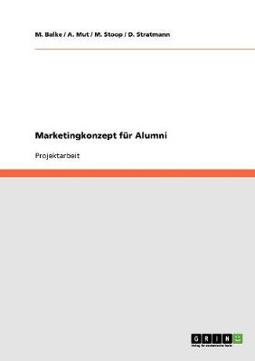 Marketingkonzept Fur Alumni (Paperback)
