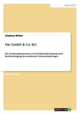Die Gmbh & Co. Kg (Paperback)
