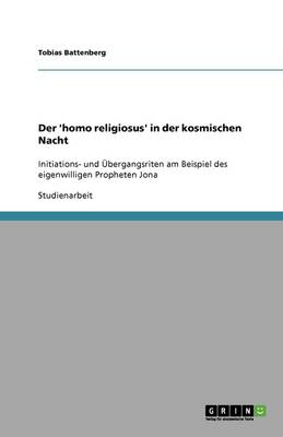 Der 'Homo Religiosus' in Der Kosmischen Nacht (Paperback)