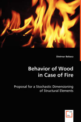 Behavior of Wood in Case of Fire (Paperback)