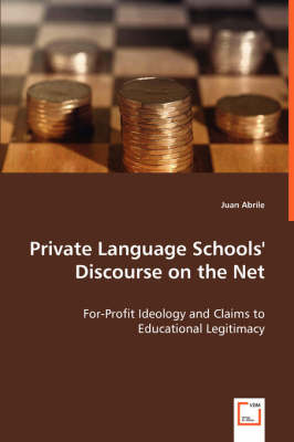Private Language Schools' Discourse on the Net (Paperback)