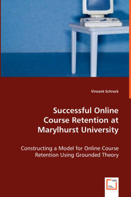 Successful Online Course Retention at Marylhurst University (Paperback)