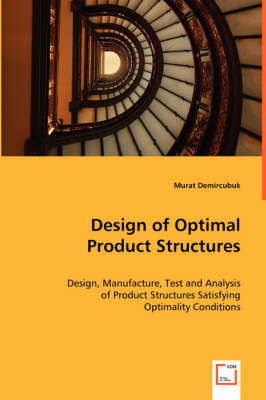 Design of Optimal Product Structures (Paperback)