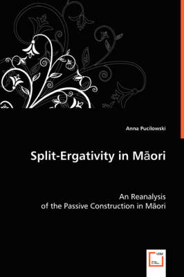 Split-Ergativity in Maori (Paperback)