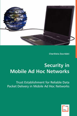 Security in Mobile Ad-Hoc Networks (Paperback)