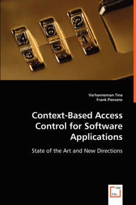 Context-Based Access Control for Software Applications (Paperback)