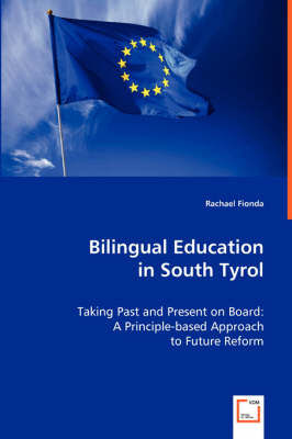 Bilingual Education in South Tyrol (Paperback)