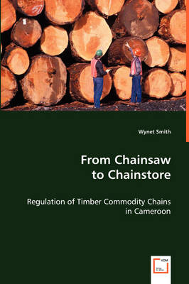 From Chainsaw to Chainstore (Paperback)