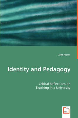 Identity and Pedagogy (Paperback)