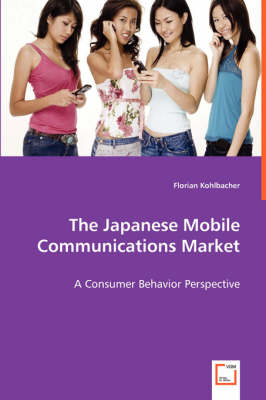 The Japanese Mobile Communications Market (Paperback)
