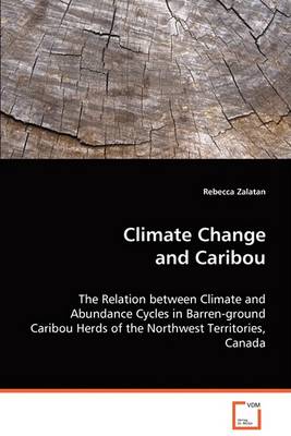Climate Change and Caribou (Paperback)