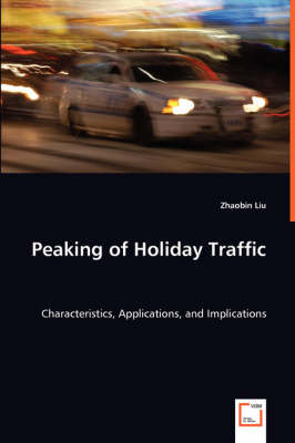 Peaking of Holiday Traffic (Paperback)