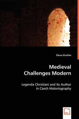 Medieval Challenges Modern (Paperback)