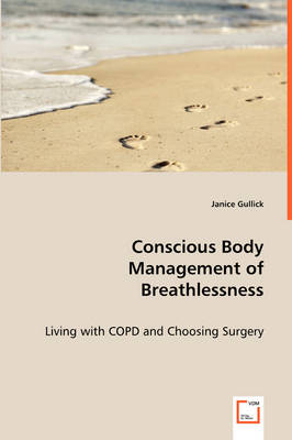 Conscious Body Management of Breathlessness (Paperback)