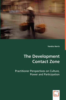 The Development Contact Zone (Paperback)