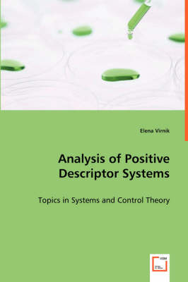 Analysis of Positive Descriptor Systems (Paperback)