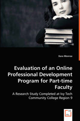 Evaluation of an Online Professional Development Program for Part-Time Faculty (Paperback)