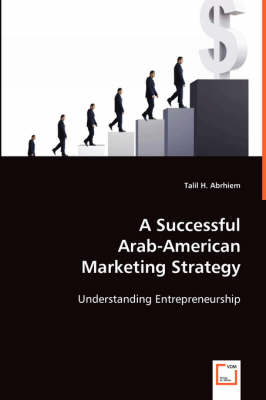 A Successful Arab-American Marketing Strategy (Paperback)