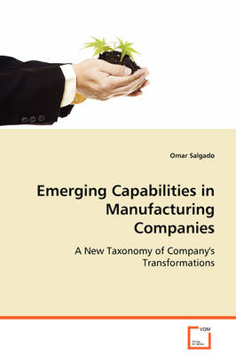 Emerging Capabilities in Manufacturing Companies (Paperback)