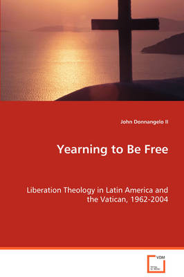 Yearning to Be Free (Paperback)