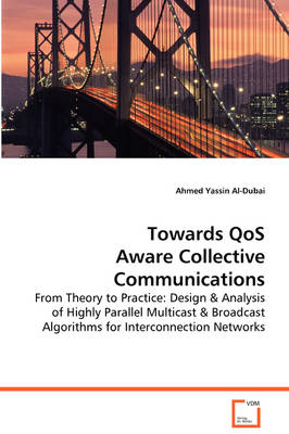 Towards Qos Aware Collective Communications (Paperback)