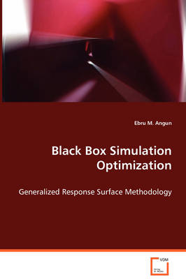 Black Box Simulation Optimization (Paperback)