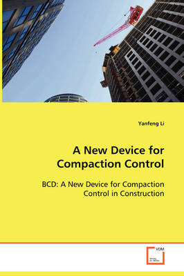 A New Device for Compaction Control (Paperback)