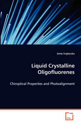 Liquid Crystalline Oligofluorenes (Paperback)