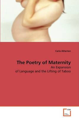 The Poetry of Maternity (Paperback)