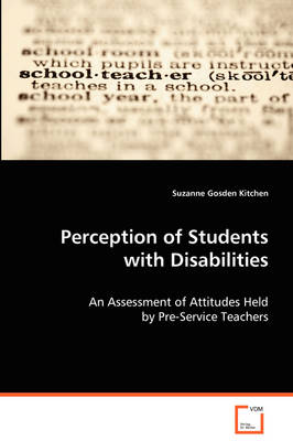 Perceptions of Students with Disabilities (Paperback)
