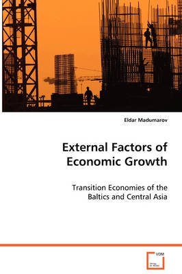 External Factors of Economic Growth (Paperback)