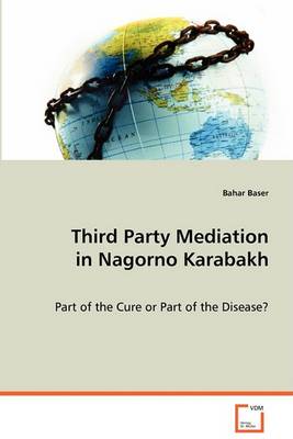 Third Party Mediation in Nagorno Karabakh (Paperback)